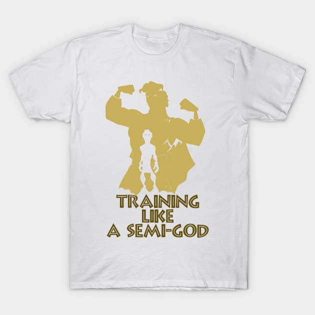 Training like a semi-god! T-Shirt by raffavain